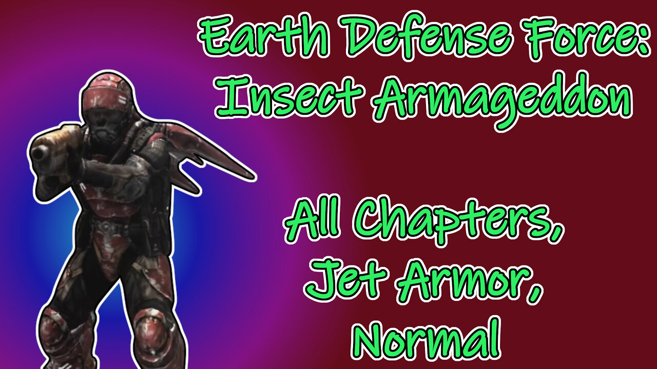 Earth Defense Force: I. A. (360, 2011) Longplay - All Chapters, Jet Armor, Normal (No Commentary)