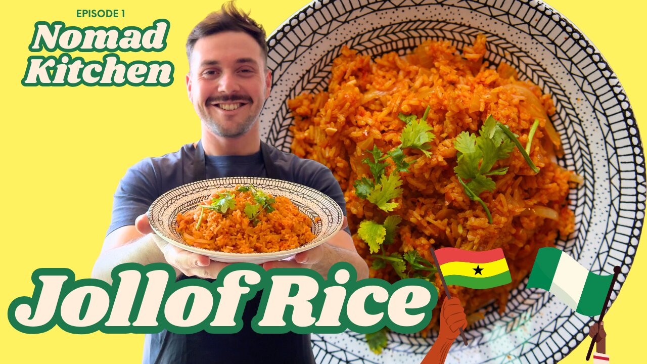 Nomad Kitchen Episode 1 - The Jollof Rice Wars