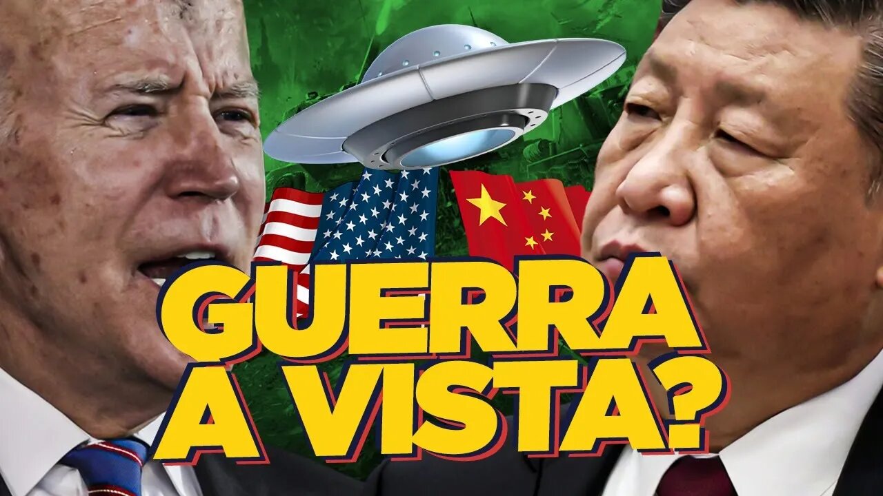 OVNIs, ETs, EUA e CHINA: GU3RRA MUNDIAL ESTÁ CHEGANDO?