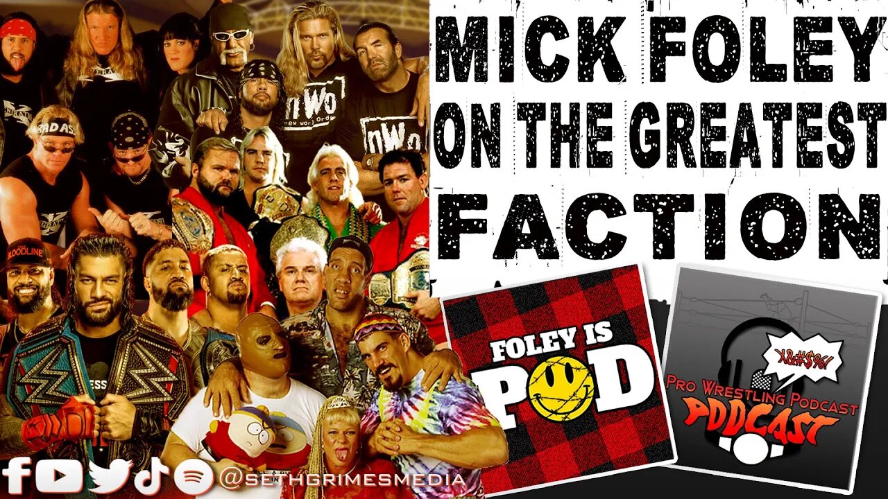 Mick Foley on the Greatest Faction of All Time | Clip from Pro Wrestling Podcast Podcast | #wweraw