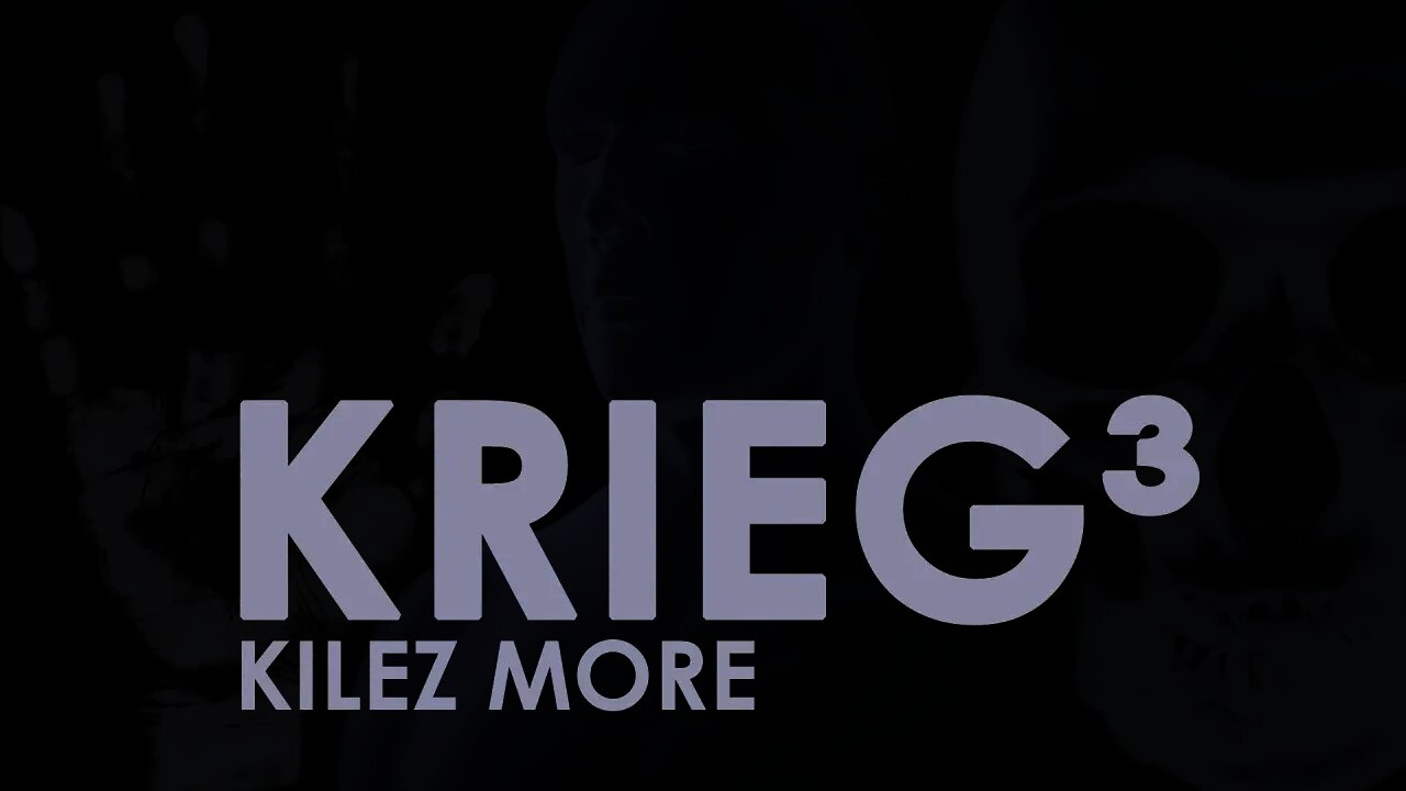 Kilez More - Krieg³ (Lyrics Video)