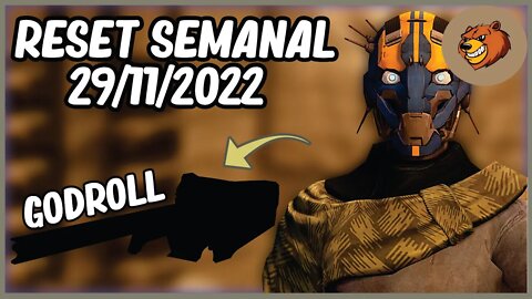 DESTINY 2 │ RESET SEMANAL TEM GODROLL CONFIRA 29112022