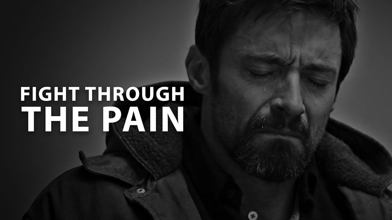 FIGHT THROUGH THE PAIN - Motivational Speech