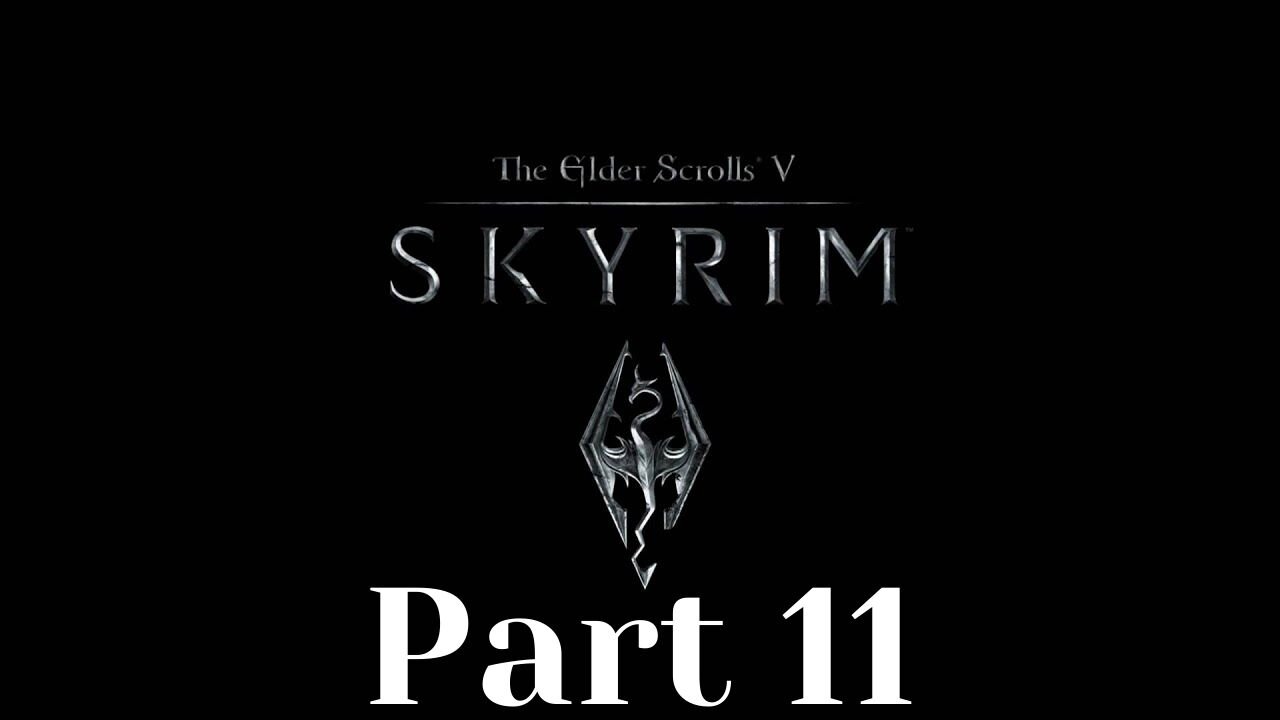 Elder Scrolls 5: Skyrim part 11 - Getting the Rod of the Magi
