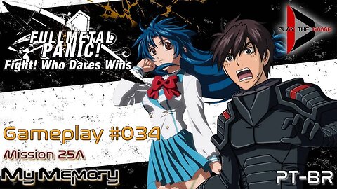 Full Metal Panic! Fight! Who Dare Wins! 034 - Mission 25A - My Memory [GAMEPLAY]