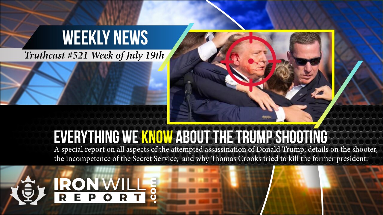 Everything We KNOW About the Trump Shooting | A Full FREE Special Report