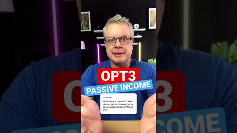 Optimus OPT3 Passive Income