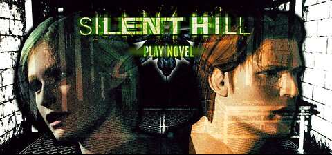 Silent Hill: Play Novel - Playthrough Part 2