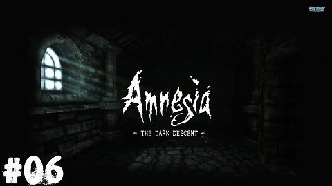Amnesia: The dark descent |06| Les égouts