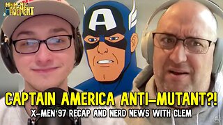 CAPTAIN AMERICA IS ANTI-MUTANT! - X-MEN 97 EPISODE 7 RECAP | MY MOM'S BASEMENT