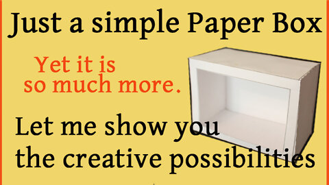 Make a paper scene box -But so much more. - Creative Ideas