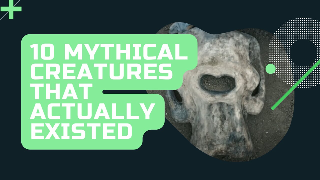 10 Mythical CREATURES That Actually Existed