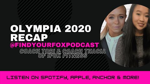 Olympia Recap 2020 | Find Your Fox Podcast