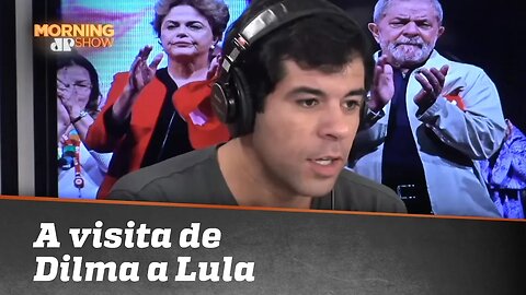 A visita de Dilma a Lula