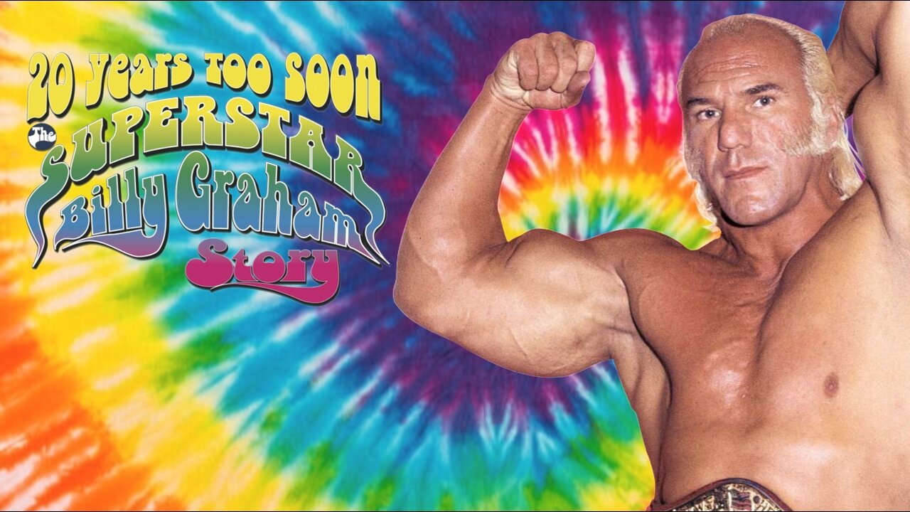 ⭐20 Years Too Soon: The Superstar Billy Graham Story⭐