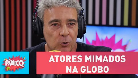 Existem atores mimados na Globo? Alexandre Borges responde | Pânico