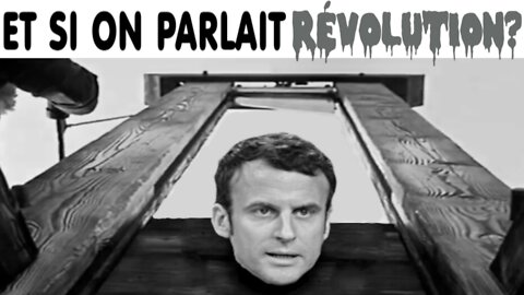 Et si on parlait Révolution ? (27 juin 2018)