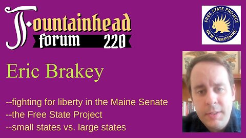 FF-220: Eric Brakey on the Free State Project and his time in the Minnesota state legislature