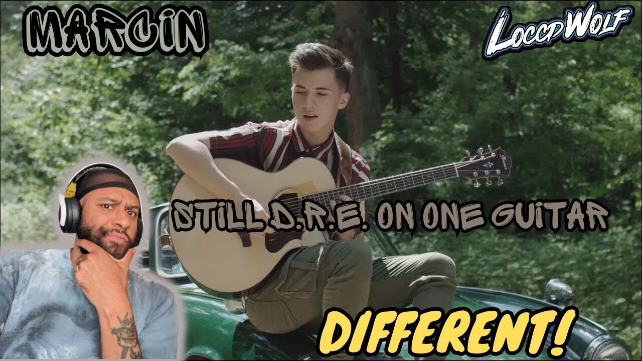 THIS IS DIFFERENT! | FIRST TIME Listen Marcin - Still D.R.E. on One Guitar (REACTION)