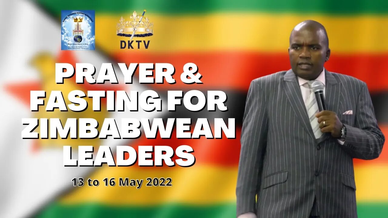 Prayer & Fasting for Zimbabwean Leaders