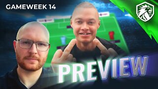 #FPL GAMEWEEK 14 PREVIEW | Predictions & Team Selections W/ Jason & Steve-O