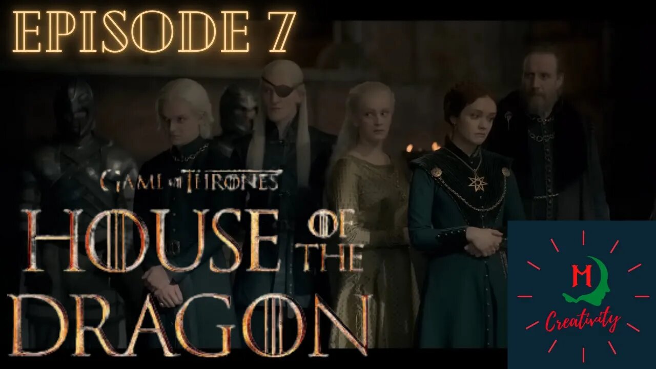 The House of The Dragon Ep 7 REVIEW + BREAKDOWN!!!