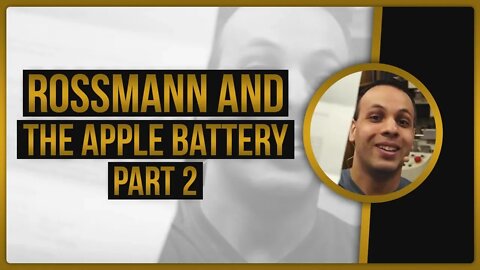 Rossmann and the Apple Battery, part 2 - Refurbished Components, Right to Repair, and Trademark