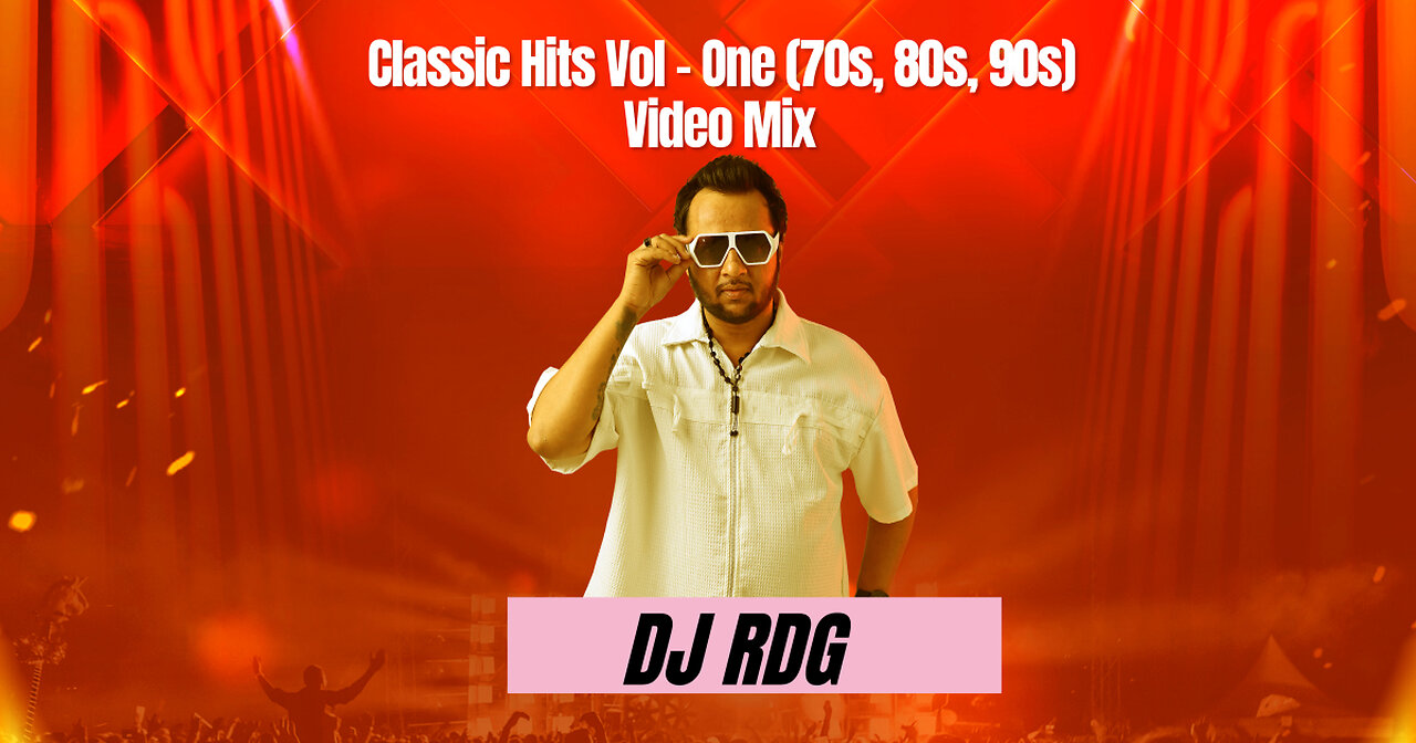 Classic Hits Vol - One (70s, 80s, 90s)Video Mix By Dj Rdg