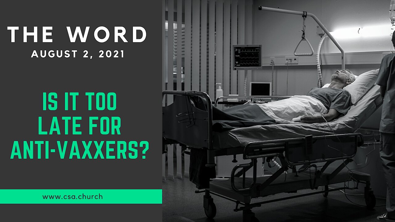The Word: August 2, 2021