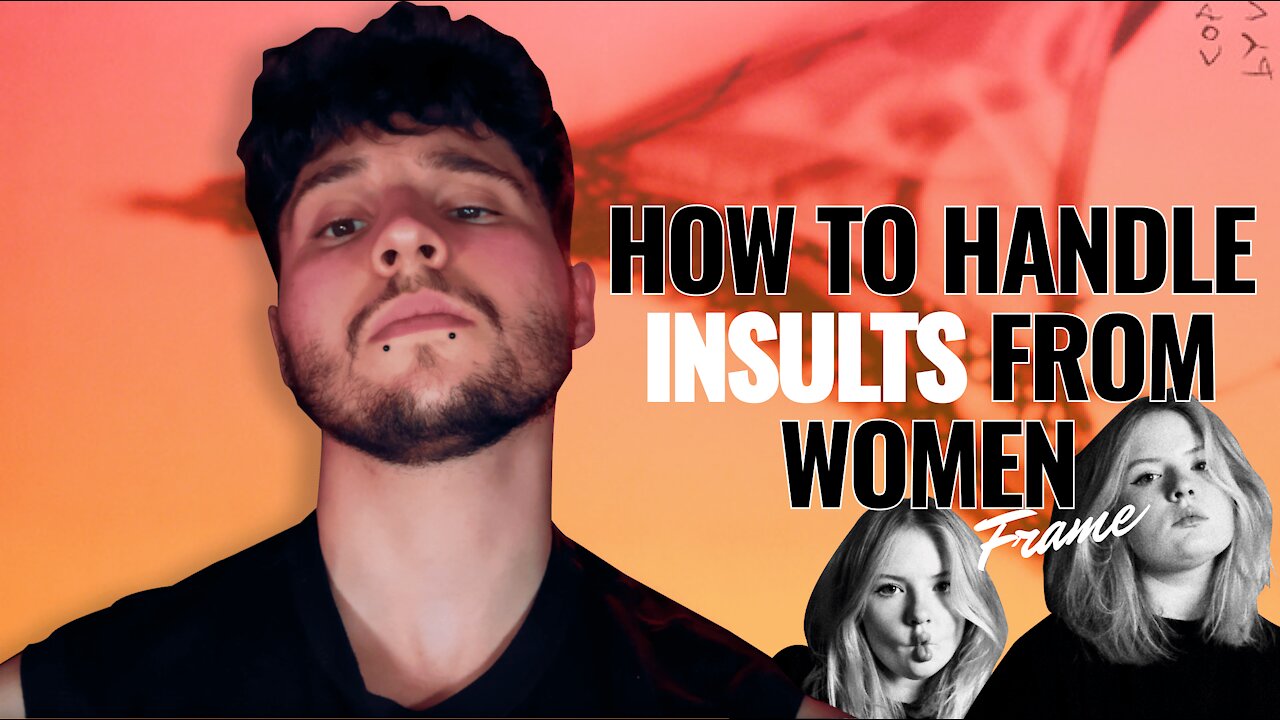 How To Handle Insults From Women And Pass Shit Tests