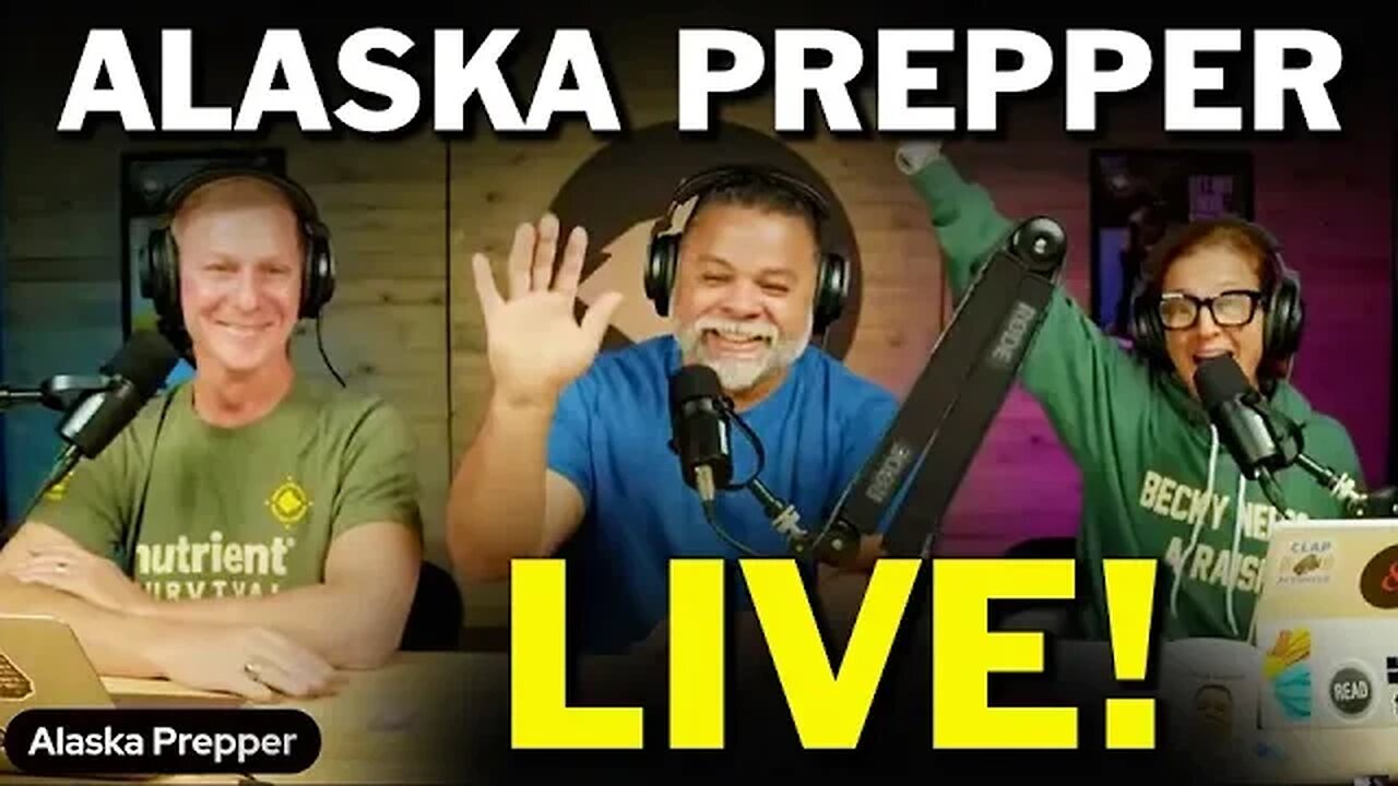 Alaska Prepper Live @ Nutrient Survival