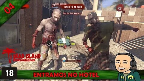 DEAD ISLAND - ENTRAMOS NO HOTEL - 04
