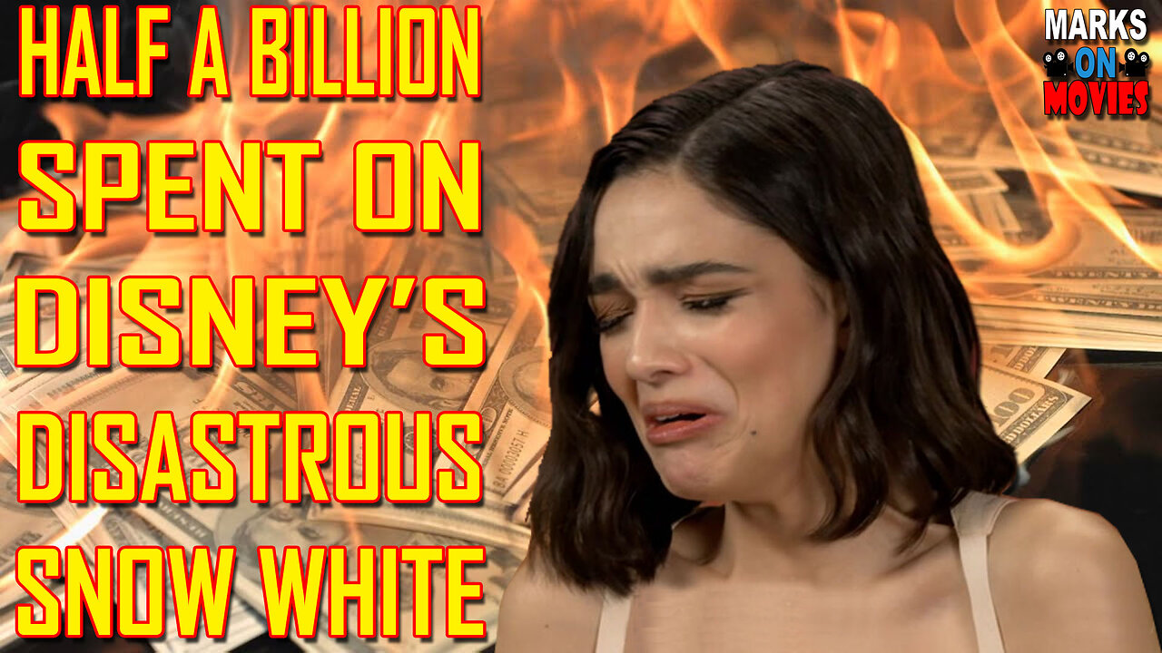 HALF A BILLION Spent on Disney's DISASTROUS Snow White!