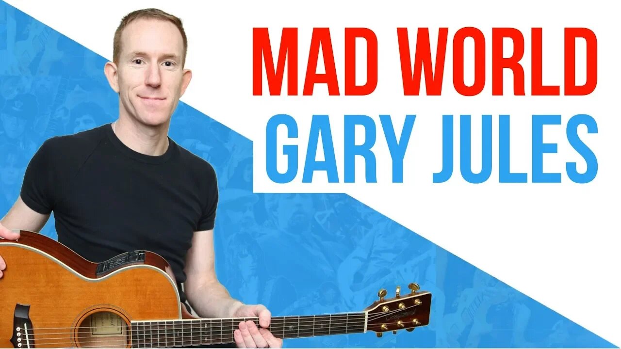 Mad World ★ Gary Jules ★ Guitar Lesson - Easy Acoustic Chords Tutorial [with pdf]