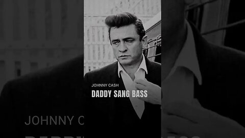 Johnny Cash • Daddy sang bass (lyric video) #Shorts