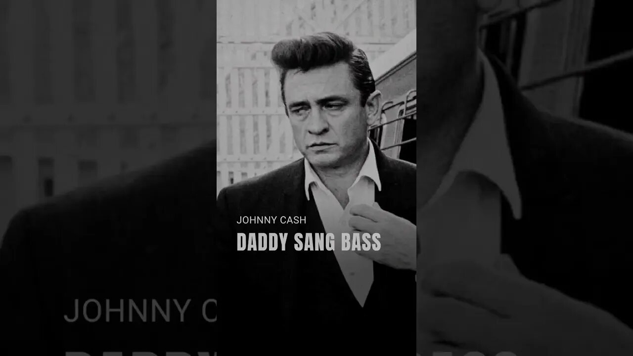 Johnny Cash • Daddy sang bass (lyric video) #Shorts