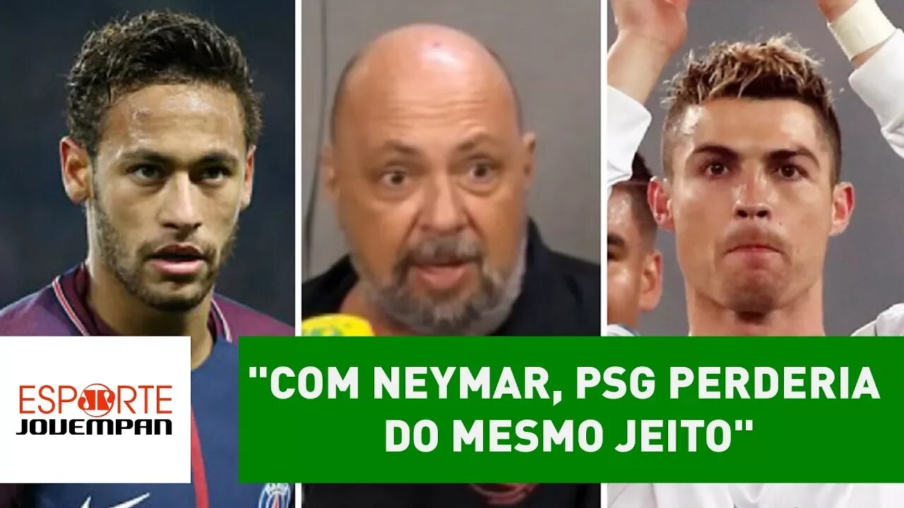 "Com Neymar, PSG perderia do mesmo jeito", dispara narrador