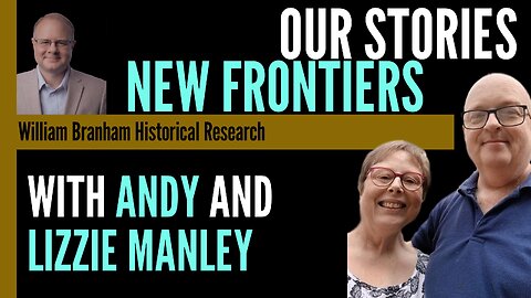 Our Stories: Escaping New Frontiers - An Interview With Andy and Lizzie Manley - Episode 216 Podcast