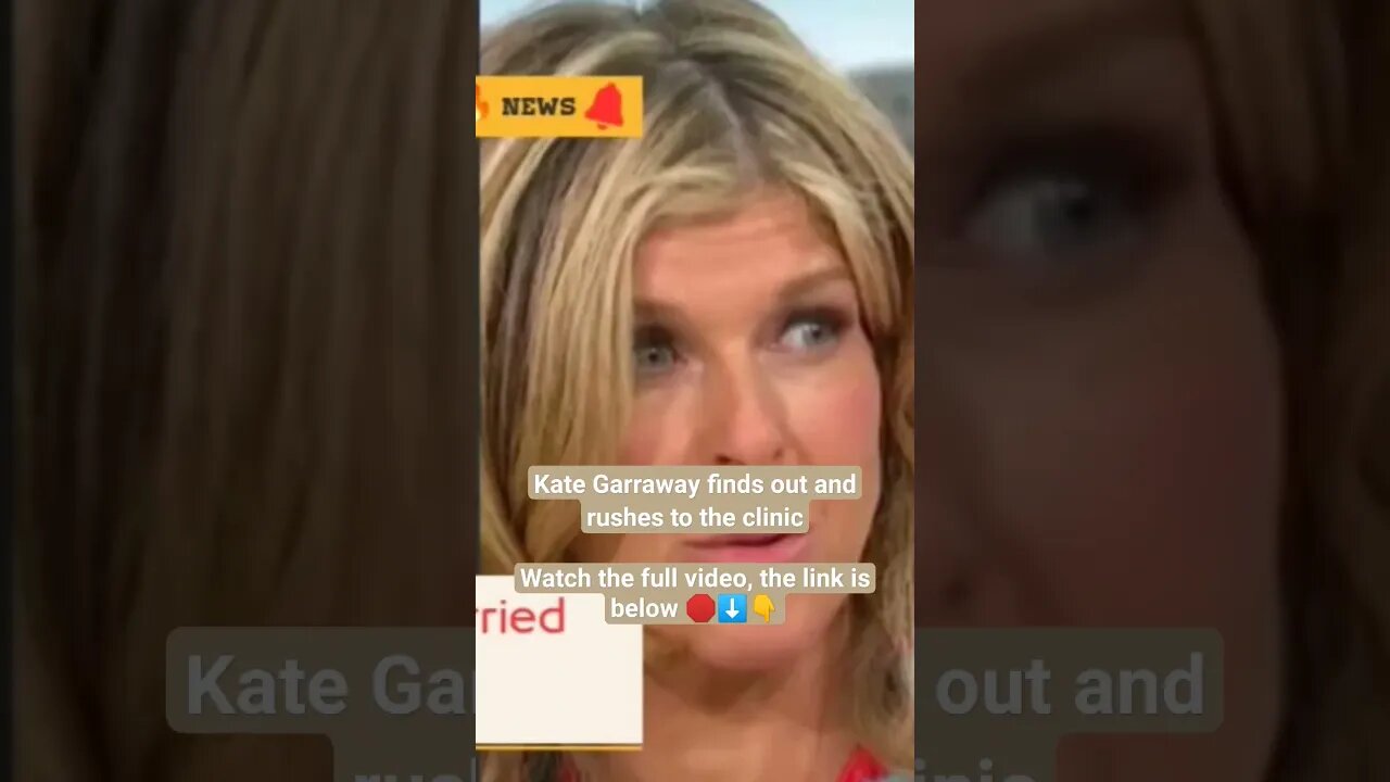 Kate Garraway finds out and rushes to the clinic