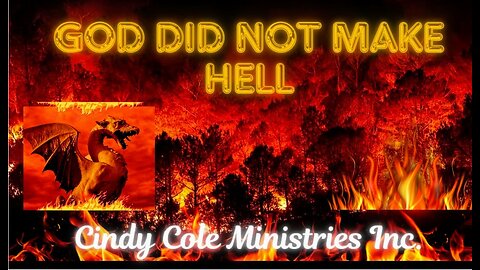 GOD DID NOT MAKE HELL