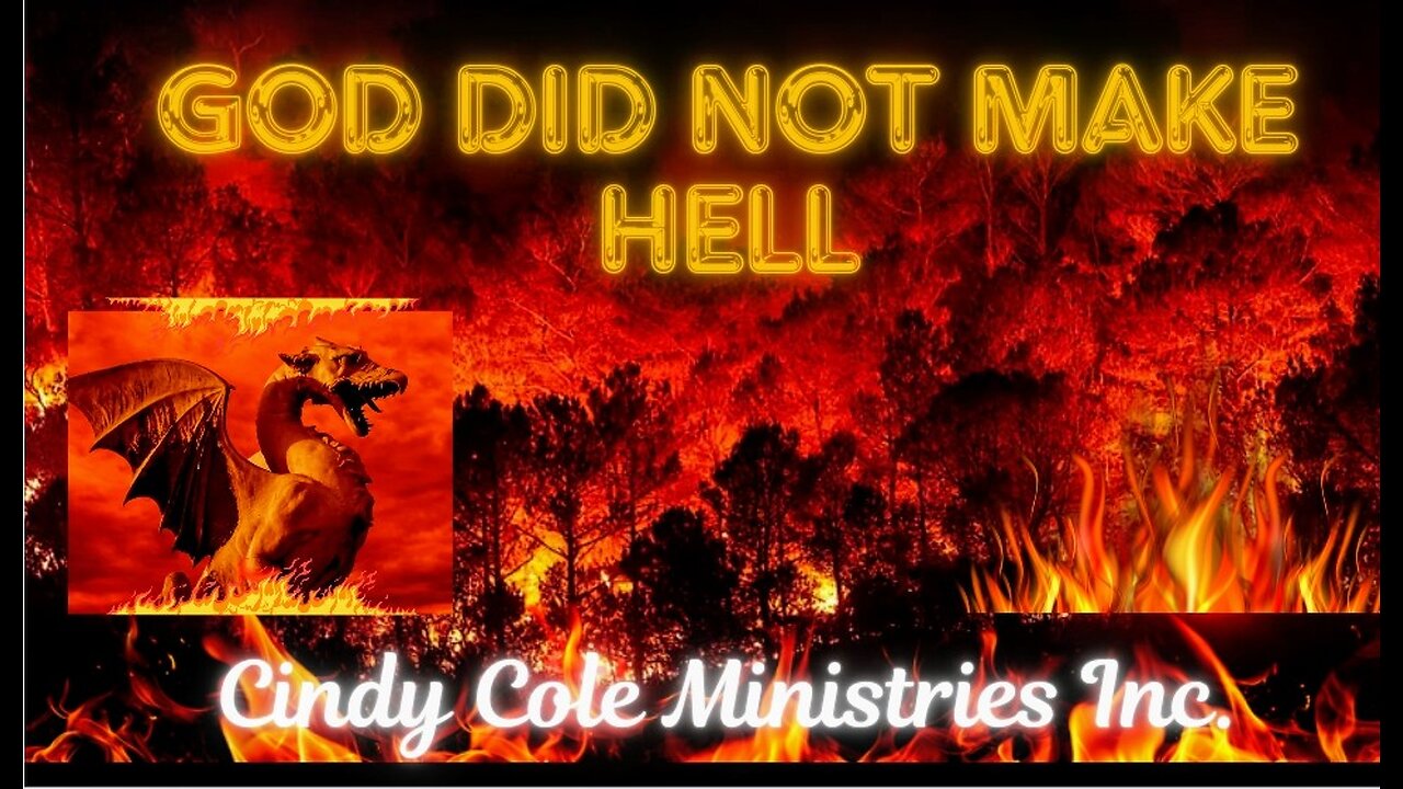 GOD DID NOT MAKE HELL