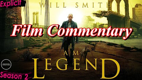 I Am Legend (2007) - Film Fanatic Commentary