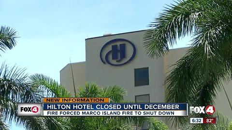 Marco Island Hilton will remain closed until December 1 after fire