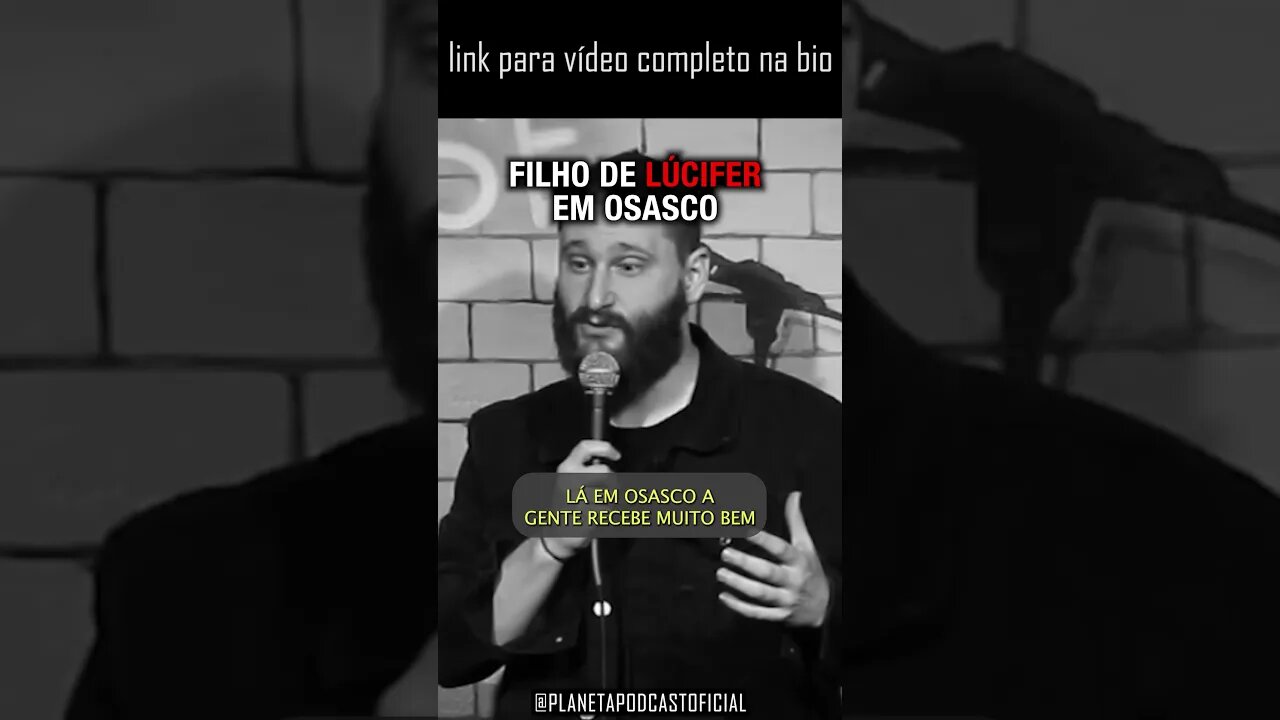 FILHO DE LÚCIFER EM OSASCO com Humberto Rosso