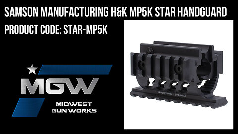 Samson Manufacturing H&K MP5K STAR Handguard - STAR-MP5K