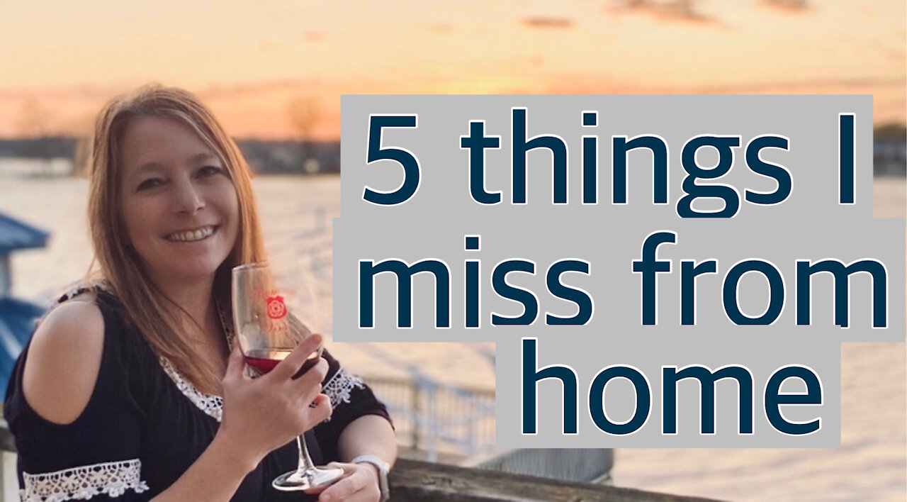 5 things I miss about my home in the USA