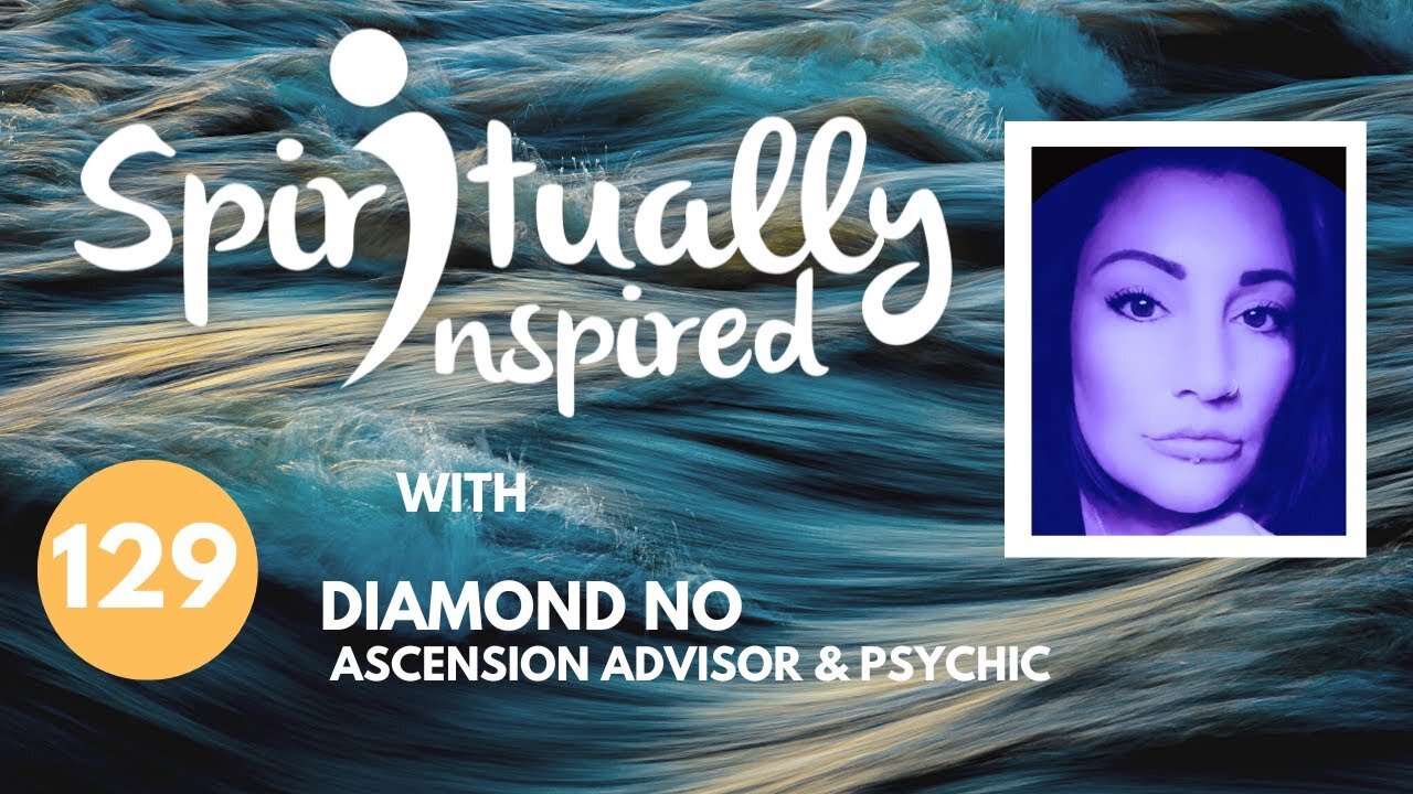 Take Care of Your Inner Child - Diamond No | Spiritually Inspired #129