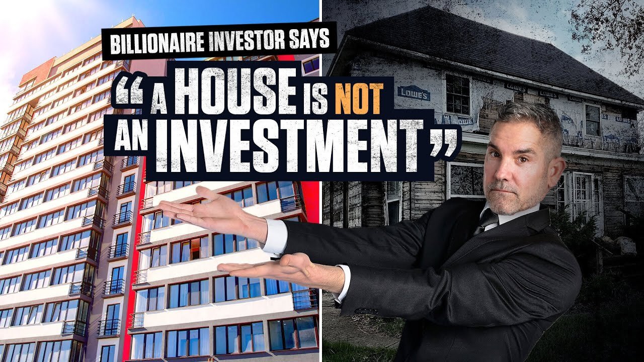 BILLIONIARE says " A House is NOT an Investment"