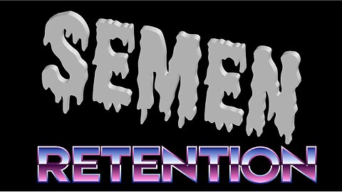 Semen Retention