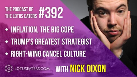 The Podcast of the Lotus Eaters #392